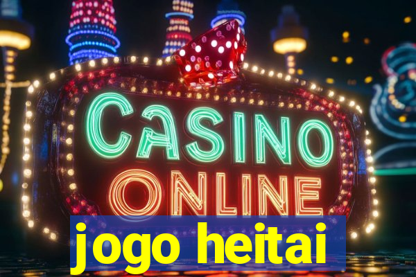 jogo heitai